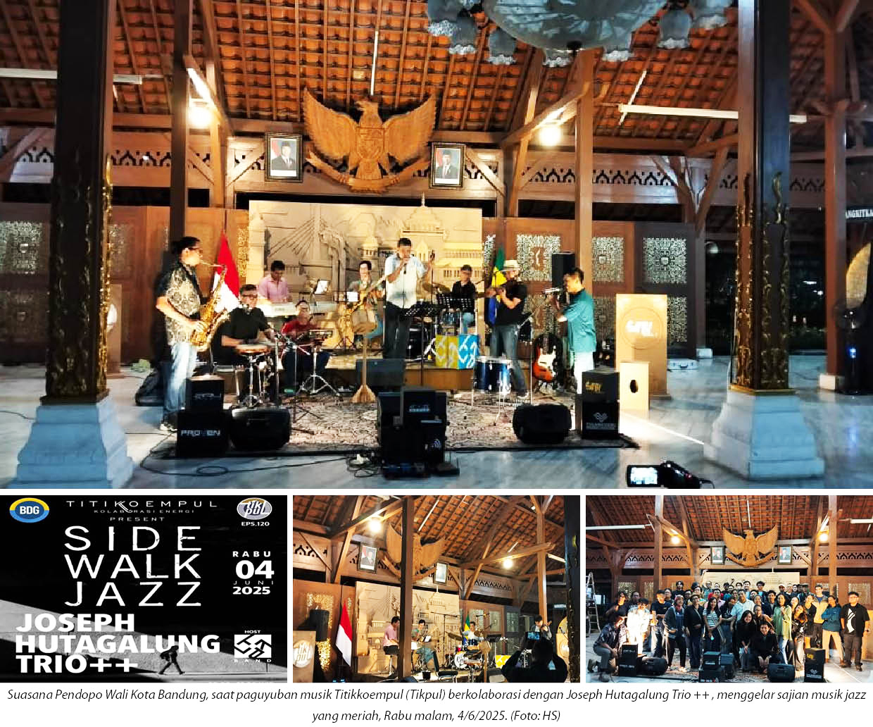 Side Walk Jazz Gegbrak Pendopo Wali Kota Bandung : Kolaborasi Tikpul dengan Joseph Hutagalung Trio ++